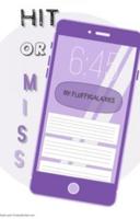 Hit - Or - Miss