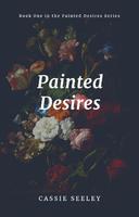 Painted Desires (Season 1)