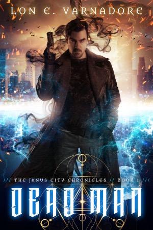 Dead Man: Janus City stories