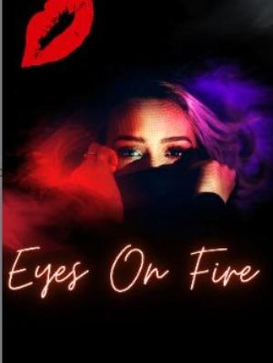 Eyes On Fire 