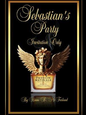 Sebastian's Party: Invitation Only
