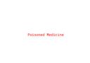 Poisoned Medicine