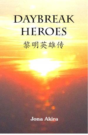Daybreak Heroes - 黎明英雄传