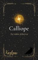 Calliope [Book 1] The Golden Aethereya