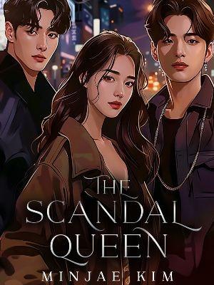 The Scandal Queen