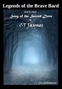 Legends of the Brave Bard - Song of the Sacred Dove