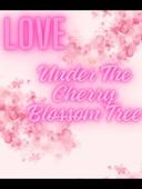 Love Under The Cherry Blossom Tree