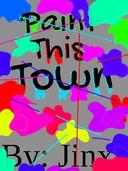 Paint This Town