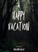 A Happy Vacation