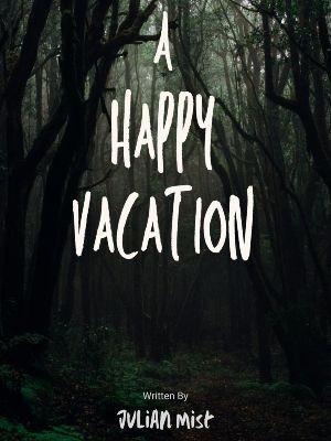 A Happy Vacation