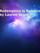 Redemption Is Relative