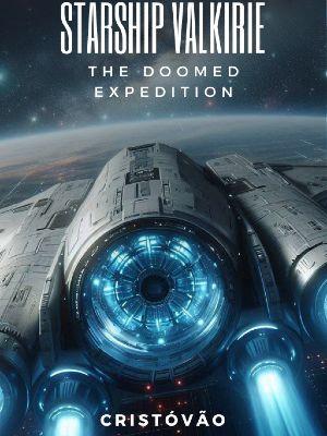 Starship Valkyrie - The Doomed Expedition