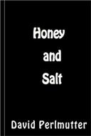 Honey And Salt