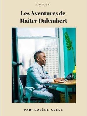 Les Aventures de Maître Dalembert