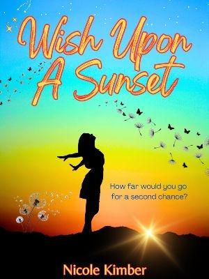Wish Upon A Sunset