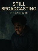 Still Broadcasting 