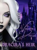 Valeria Dracul, Dracula's Heir