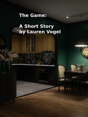 The Game: A Short Story