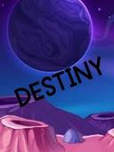 DESTINY 