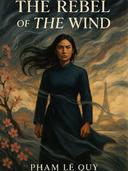 THE REBEL OF THE WIND 