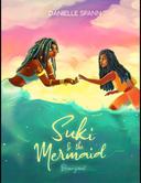 Suki & the Mermaid- Reimagined 