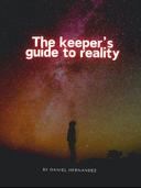 The Keeper's Guide to Reality