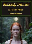 Belling the Cat:  A Tale Of Alika