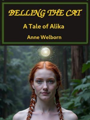 Belling the Cat:  A Tale Of Alika
