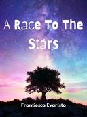 A Race To The Stars