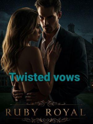 Twisted vows 