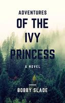 Adventures Of The Ivy Princess