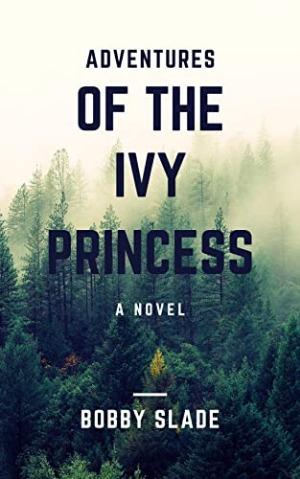 Adventures Of The Ivy Princess