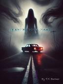 It Knows Your Name