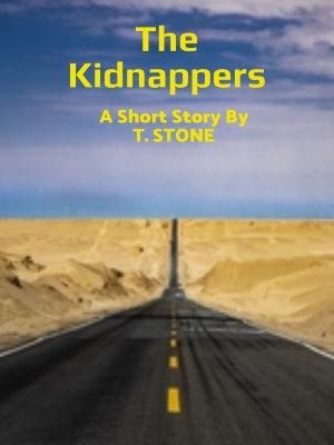 The Kidnappers (a Short Story) 