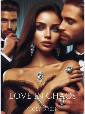 Love in Chaos