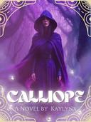 Calliope [Book 3 - Draft]
