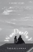 WONDERBOY | a short story |