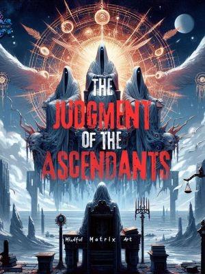 The Judgment of the Ascendants
