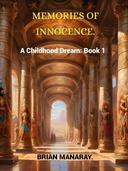 Memories of innocence.