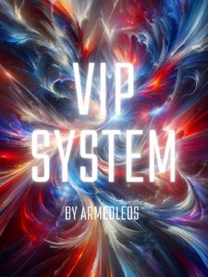 VIP System