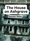 The House on Ashgrave