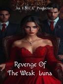 Revenge Of The Weak Luna with VS