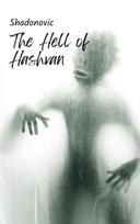 The Hell of Hashvan