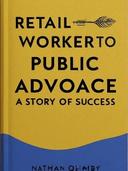 Retail Worker to Public Advocate a Story of success